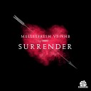 Melleefresh NHB - Surrender NHB Instrumental Remix