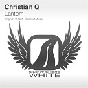 Christian Q - Lantern K Narf Remix