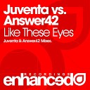 Juventa Answer42 - Like These Eyes Juventa Mix