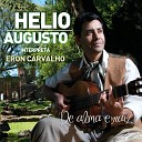 Helio Augusto - Meu Jeito de Olhar o Campo