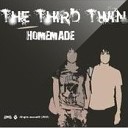 The Third Twin - The Time Is Over