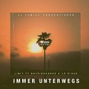 Limit feat Boysindahood L Rique - Immer unterwegs Remix