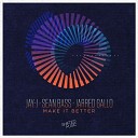 Jay J Sean Bass Jarred Gallo - Make It Better Jarred Gallo Mix