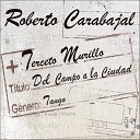 Roberto Carabajal - Por una Cabeza