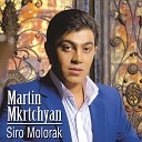 Martin Mkrtchyan - Sirte Im Official Music Video 2010 NEW…