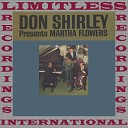 Don Shirley Martha Flowers - Anytime Anyday Anywhere