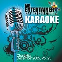 Mr Entertainer Karaoke - Because of You In the Style of Kelly Clarkson Karaoke…