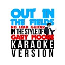 Karaoke Ameritz - Out in the Fields No Lead Guitar In the Style of Gary Moore Karaoke…