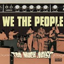 We the People - You Are The Color of Love