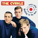 The Cyrkle - Their Hearts Were Filled with Spring