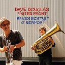 Dave Douglas Brass Ecstasy feat Vincent Chancey Luis Bonilla Marcus Rojas Nasheet… - I m So Lonesome I Could Cry Live