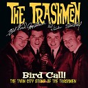 The Trashmen - Bird Diddley Beat
