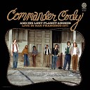 Commander Cody - Seeds and Stems Again Live