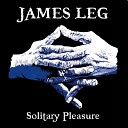 James Leg - Drowning In Fire