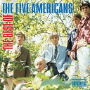 The Five Americans - Letters Pictures Melodies