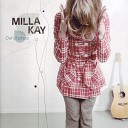 Milla Kay - Symphony