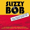 Slizzy Bob - Love