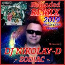DJ NIKOLAY D - ZODIAC Reloaded 2019