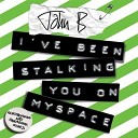 DJ Gvozd - 03 John B - Stalking You On Myspace (12 Vip Mix)