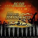 Los Del Barranco - La de los Hoyitos