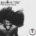 Beethoven TBS - The Black Soul Original Rootz Mix