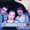 Radioblaster - Not Quite