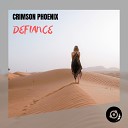 Crimson Phoenix - Defiance Original Mix