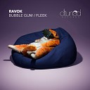 Ravok - Fleek Original Mix