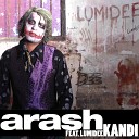 Arash feat Lumidee - Kandi feat Lumidee Radio Edit