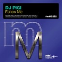 Dj Pigi - Follow Me Original Mix