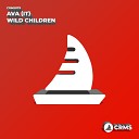 AVA It - Wild Children Original Mix