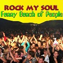 Funny Bunch Of People - Rock My Soul