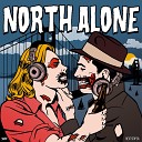 North Alone - The Way