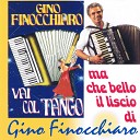 Gino Finocchiaro - Un tango sulla neve