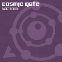 Cosmic Gate - Back to Earth S H O K K Remix