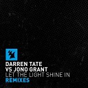 Darren Tate vs Jono Grant - Let The Light Shine In Luke Bond Extended…