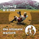 Hillberg D Tex - The Ultimate Warlord Radio Edit