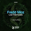 Fredd Moz - Lost Memories Ellez Ria Remix