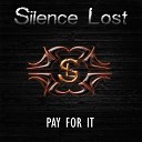 Silence Lost - Bad Deal