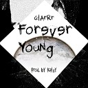 GlarRr - Forever Young