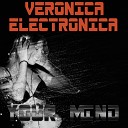 Veronica Electronica - Your Mind Original Mix