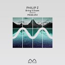 Philip Z - Bring It Down Original Mix