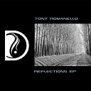 Tony Romanello - Reflections Original Mix