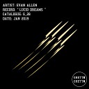 Evan Allen - Crunch Original Mix