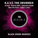 D A V E The Drummer - Angry Day Sebastian Groth Remix