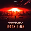 Berz rk Frenesys - Devastation Original Mix