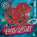 Gerard Fortuny Tony Bezares - I Love You Original Mix