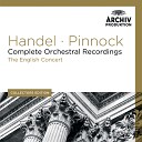 Simon Preston The English Concert Trevor… - Handel Organ Concerto No 7 in B Flat Major Op 7 No 1 HWV 306 II…
