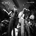 KOYO - Jouska Live