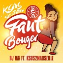 DJ Ian feat Ksos 2 Marseille - Faut bouger